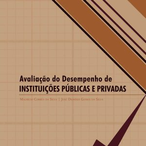 Avaliação do Desempenho de Instituições Públicas e Privadas-0