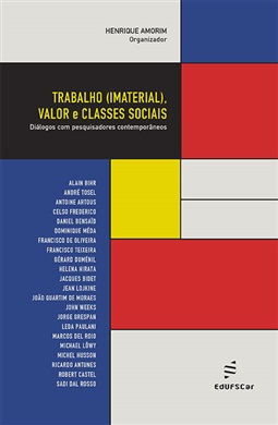 Trabalho (imaterial), valor e classes sociais: diálogos com pesquisadores contemporâneos-0