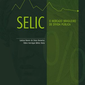 SELIC: O mercado brasileiro de dívida pública-0