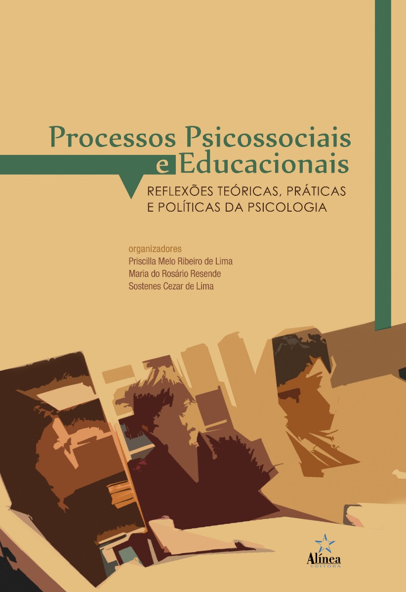 Processos psicossociais e educacionais: reflexões teóricas, práticas e políticas da Psicologia-0