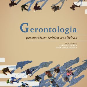 Gerontologia: perspectivas teórico-analíticas-0