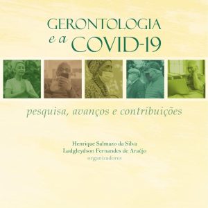 Gerontologia e a Covid-19: pesquisa, avanços e contribuições-0