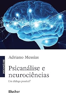 Psicanálise e neurociências: Um diálogo possível?-0
