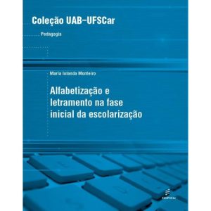 Alfabetização e letramento na fase inicial da escolarização-0