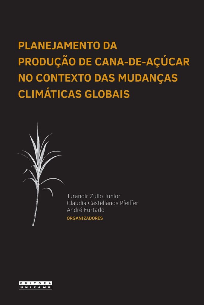 PLANEJAMENTO DA PRODUÇÃO DE CANA-DE-AÇÚCAR NO CONTEXTO DAS MUDANÇAS CLIMÁTICAS GLOBAIS-0