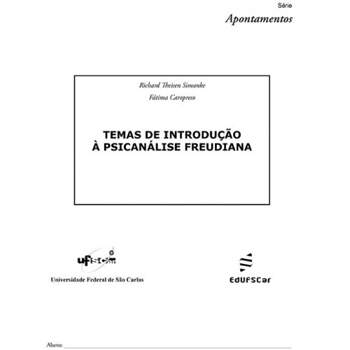 Temas de introdução à psicanalise freudiana-0