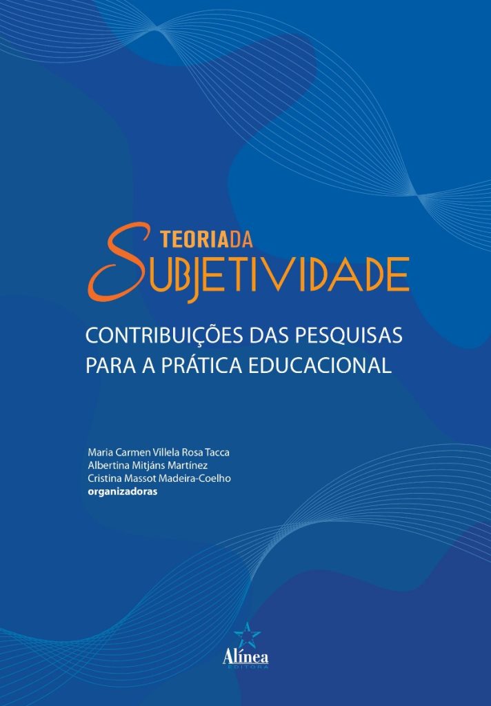 Teoria da Subjetividade: contribuições das pesquisas para a prática educacional-0